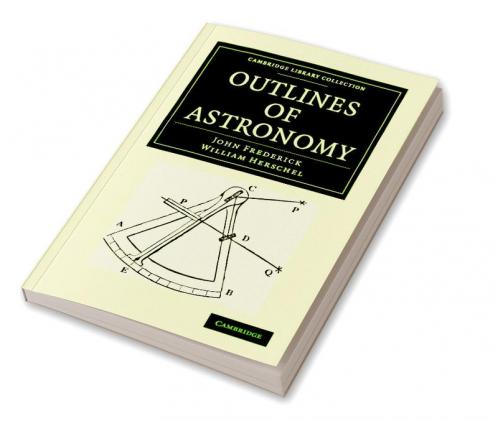 Outlines of Astronomy