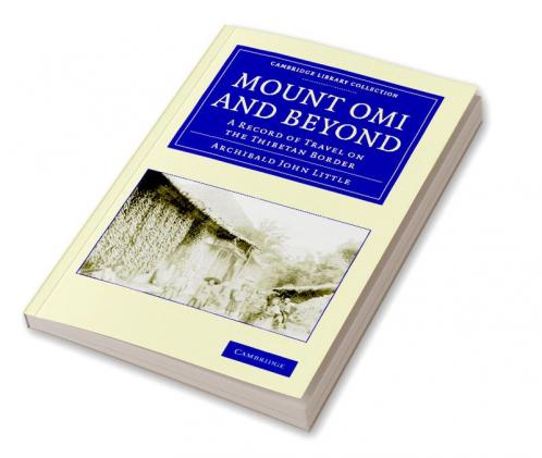 Mount Omi and Beyond