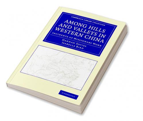 Among Hills and Valleys in Western China