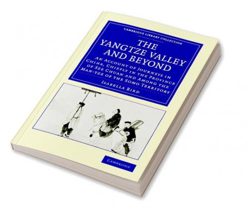 The Yangtze Valley and Beyond
