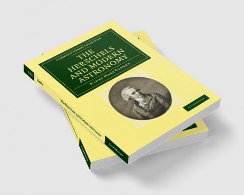 The Herschels and Modern Astronomy