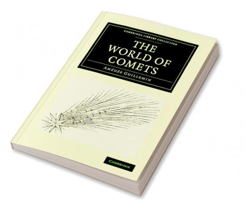 The World of Comets