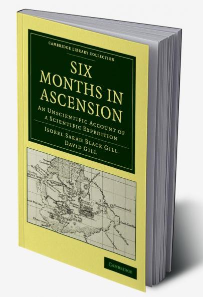 Six Months in Ascension