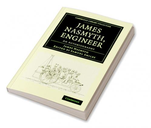 James Nasmyth Engineer