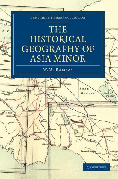 The Historical Geography of Asia Minor
