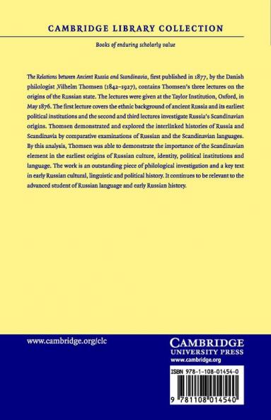 The Relations Between Ancient Russia and Scandinavia and the Origin of the Russian State