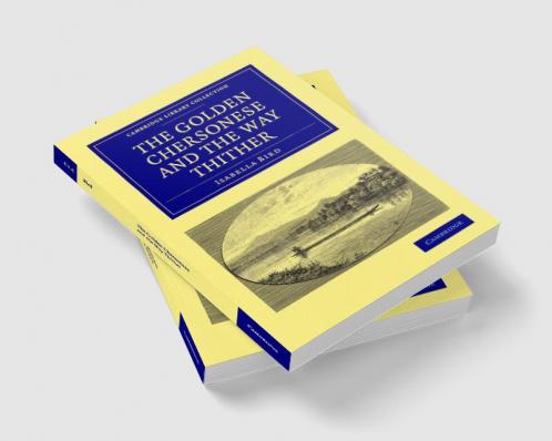The Golden Chersonese and the Way Thither