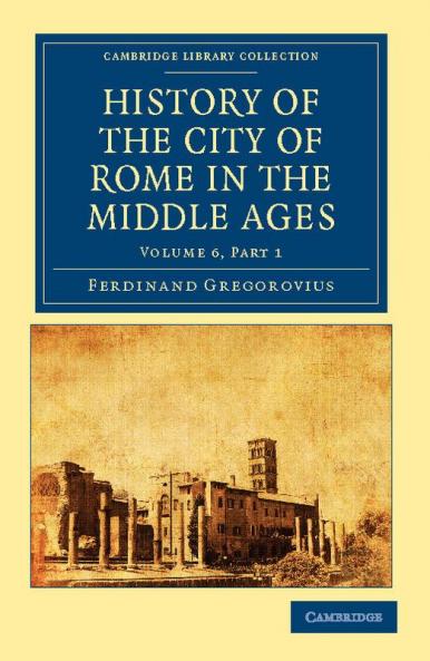 History of the City of Rome in the Middle Ages