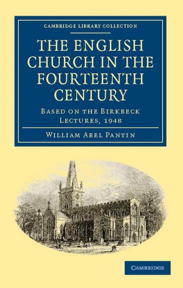 The English Church in the Fourteenth Century
