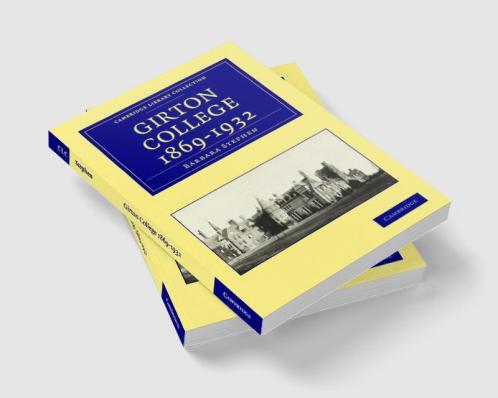 Girton College 1869 1932