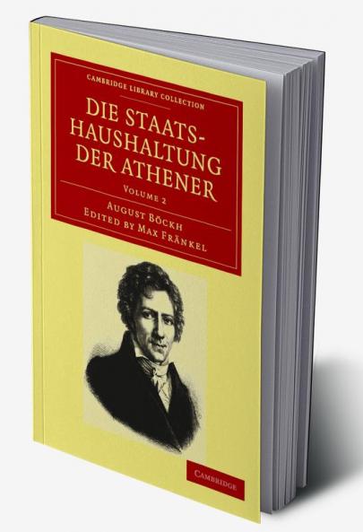 Die Staatshaushaltung Der Athener - Volume 2