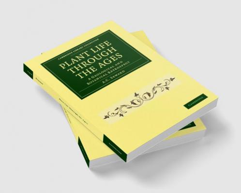 Plant Life Through the Ages