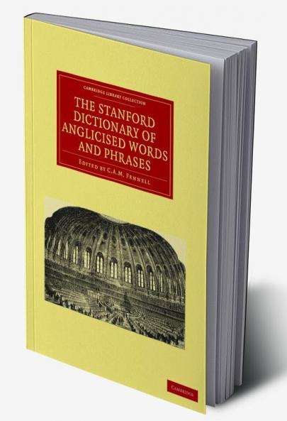 The Stanford Dictionary of Anglicised Words and Phrases