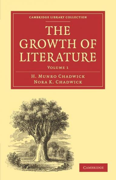 The Growth of Literature Volume 1