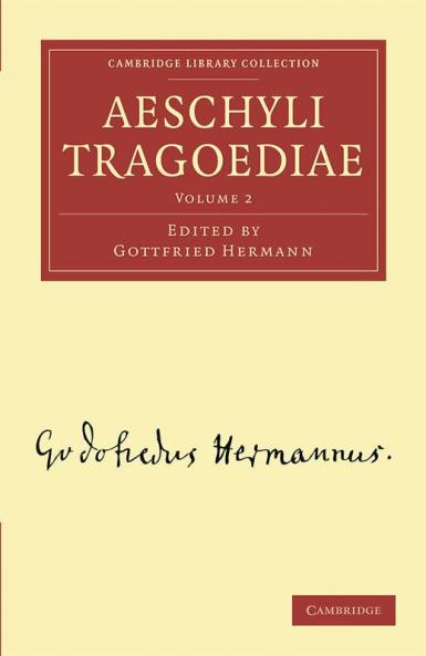 Aeschyli Tragoediae - Volume 2