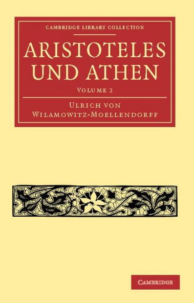 Aristoteles Und Athen - Volume 2