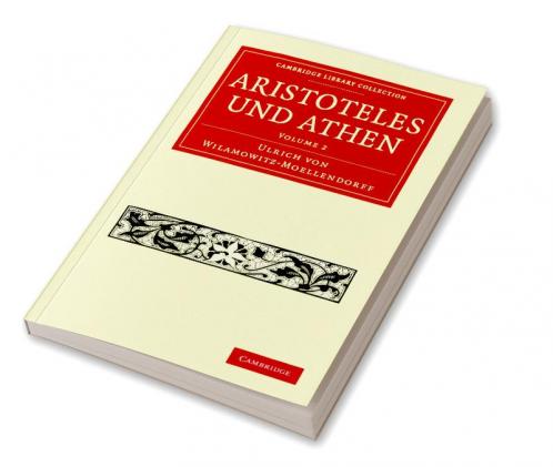 Aristoteles Und Athen - Volume 2