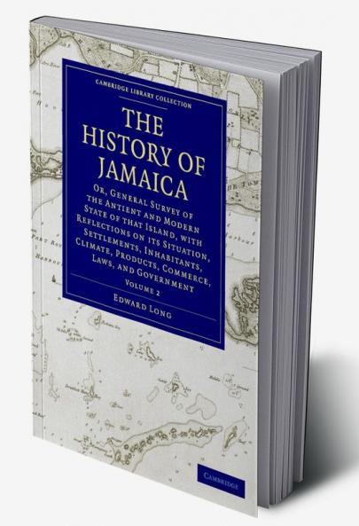The History of Jamaica - Volume 2
