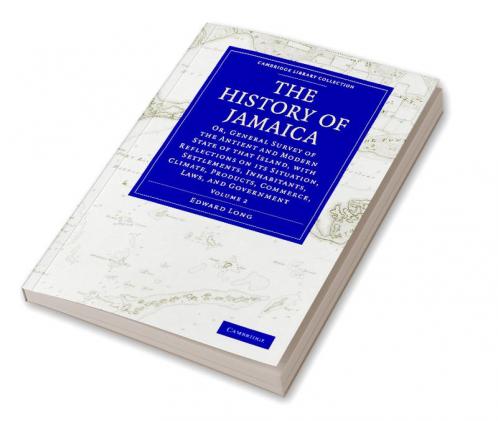 The History of Jamaica - Volume 2