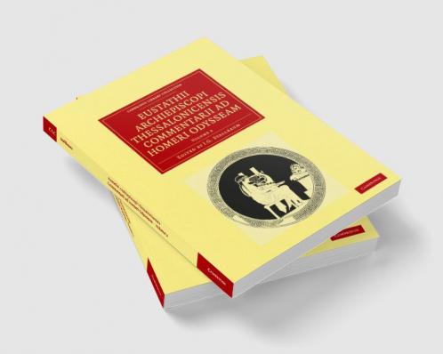 Eustathii Archiepiscopi Thessalonicensis Commentarii Ad Homeri Odysseam