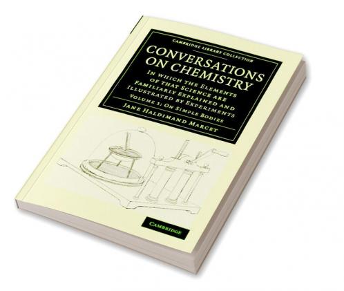 Conversations on Chemistry - Volume 1