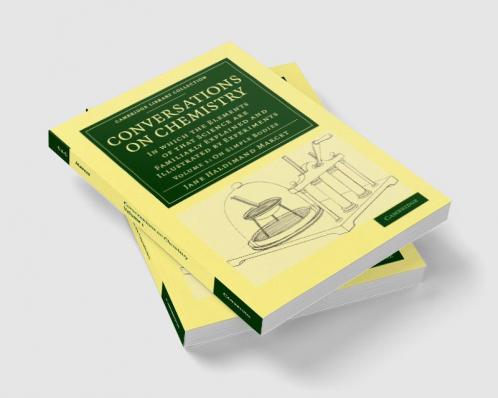 Conversations on Chemistry - Volume 1
