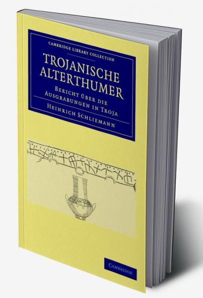 Trojanische Alterthümer