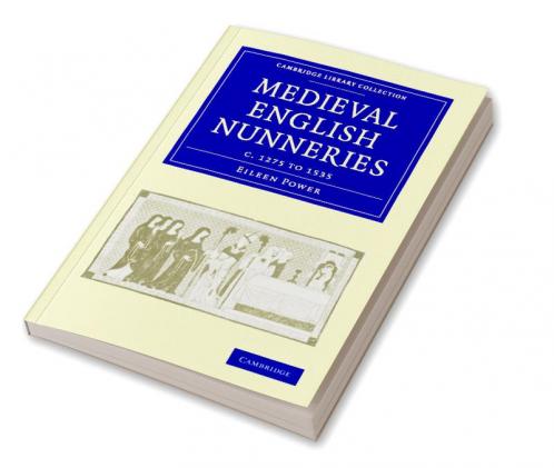 Medieval English Nunneries