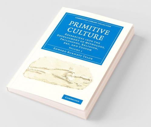 Primitive Culture Volume 1