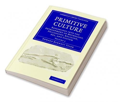 Primitive Culture - Volume 2