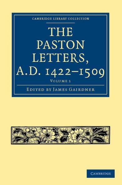 The Paston Letters A.D. 1422 1509