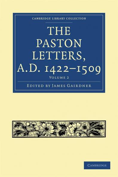 The Paston Letters A.D. 1422 1509