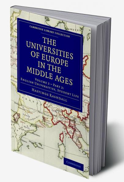 The Universities of Europe in the Middle Ages - Volume 3