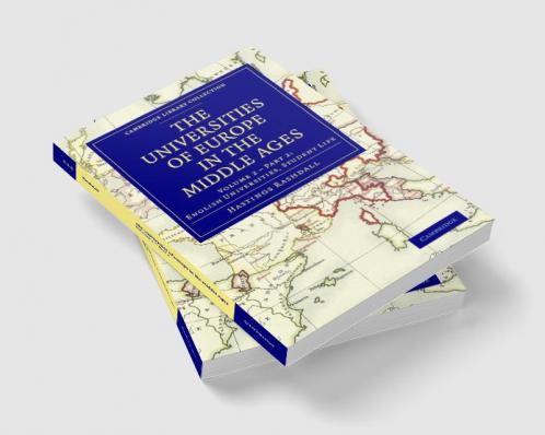 The Universities of Europe in the Middle Ages - Volume 3