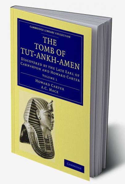 The Tomb of Tut-Ankh-Amen