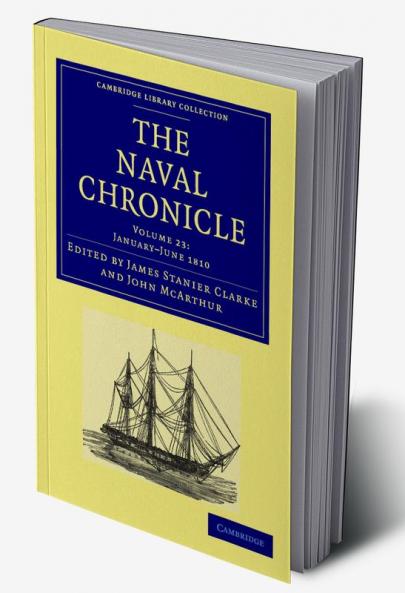 The Naval Chronicle - Volume 23