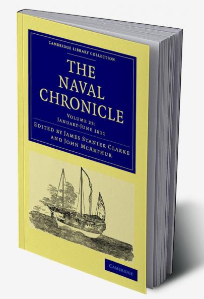 The Naval Chronicle - Volume 25
