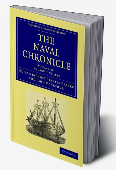 The Naval Chronicle - Volume 27