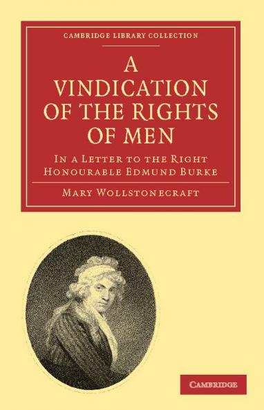 A Vindication of the Rights of Men