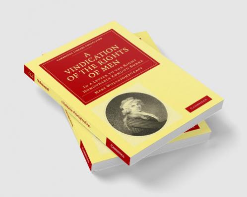 A Vindication of the Rights of Men
