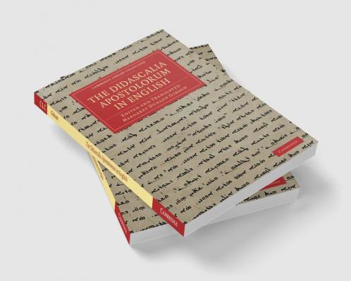The Didascalia Apostolorum in English