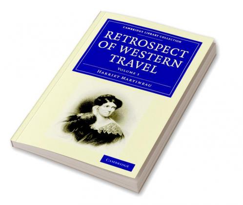 Retrospect of Western Travel - Volume 1