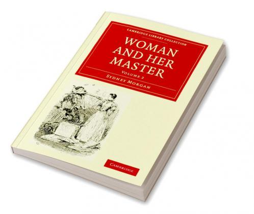 Woman and Her Master - Volume 2