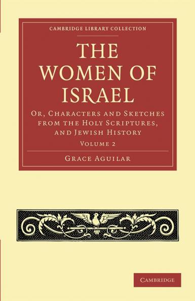 The Women of Israel - Volume 2