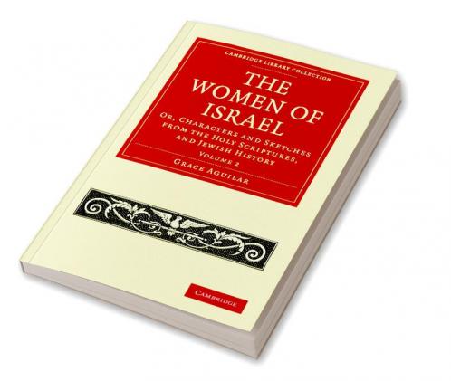 The Women of Israel - Volume 2