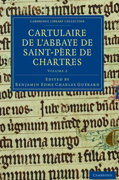 Cartulaire de L'Abbaye de Saint-Pere de Chartres
