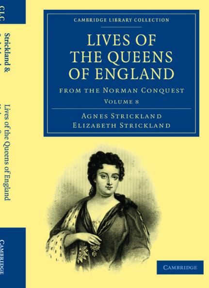Lives of the Queens of England from the Norman Conquest - Volume 8