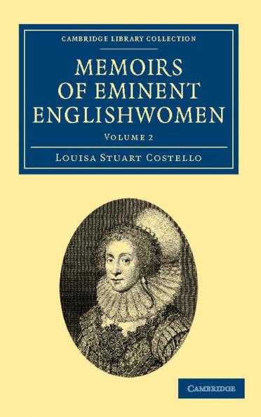 Memoirs of Eminent Englishwomen - Volume 2