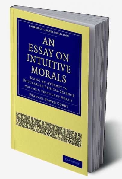 An Essay on Intuitive Morals