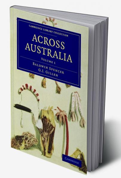 Across Australia - Volume 1